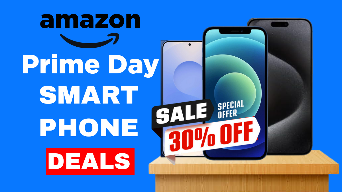 Unlock Big Savings Early: Prime Day 2025 Smartphone Deals You Can’t Miss