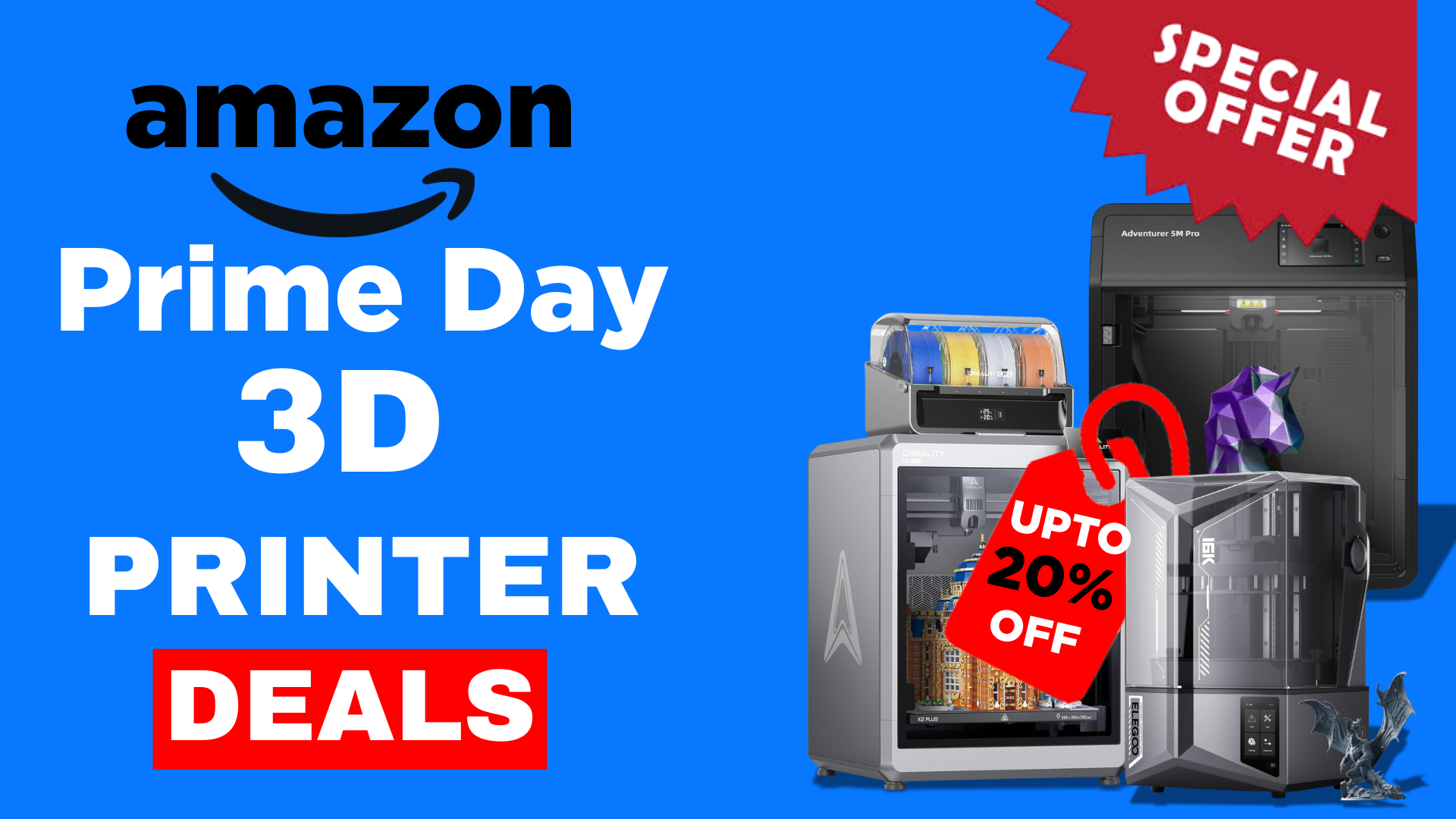 Score Big on Prime Day 2025: Best 3D Printer Deals You Can Grab Early