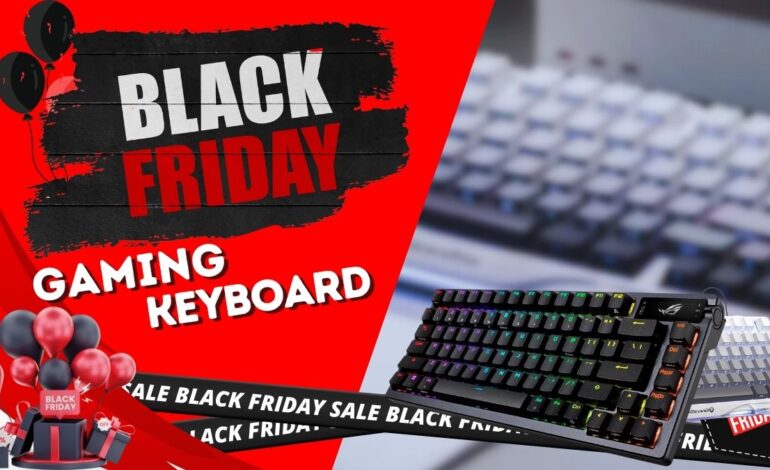 Black Friday Gaming Keyboard Deals 2025-Level Up Precision and Performance